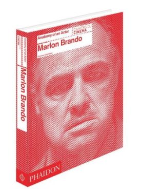 Marlon Brando: Anatomy of an Actor - Художня література