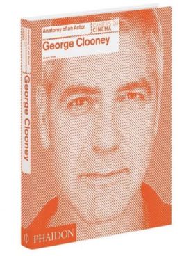 George Clooney: Anatomy of an Actor - Художня література
