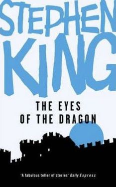 The Eyes of the Dragon. Stephen King - Фентезі
