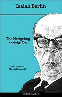 The Hedgehog and the Fox: An Essay on Tolstoy’s View of History - Second Edition - Художня література