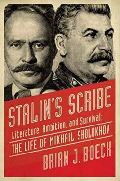 Stalin's Scribe: Literature, Ambition, and Survival: The Life of Mikhail Sholokhov - Художня література
