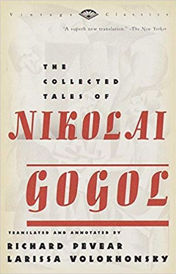 The Collected Tales of Nikolai Gogol - фото 1