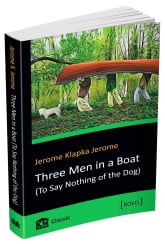 Three Men in a Boat (To Say Nothing of the Dog)