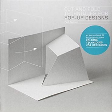 Cut and Fold Techniques for Pop-Up Designs - фото 1