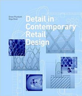 Detail in Contemporary Retail Design - Художня література