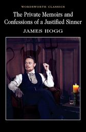 The Private Memoirs & Confessions Of A Justified Sinner - фото 1