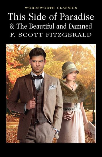 This Side Of Paradise And The Beautiful And Damned - фото 2