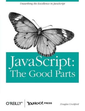 JavaScript: The Good Parts 1st Edition