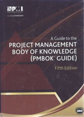 A Guide to the Project Management Body of Knowledge: PMBOK (R) Guide 5th edition