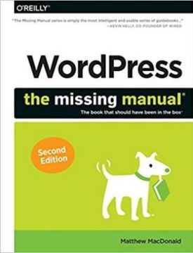 WordPress: The Missing Manual (Missing Manuals) 2nd Editio