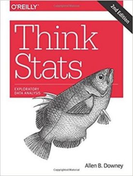 Think Stats: Exploratory Data Analysis 2nd Edition