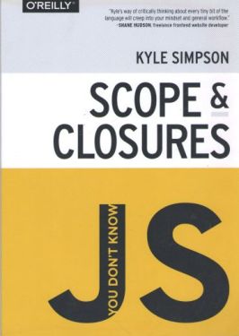 You don't Know JS: Scope and Closures