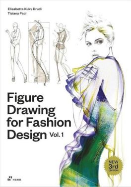 Figure drawing for fashion design. Volume 1. 3rd edition - Мода та стиль