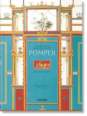 Fausto & Felice Niccolini. Houses and Monuments of Pompeii - фото 1