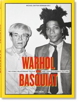 Warhol on Basquiat. The Iconic Relationship Told in Andy Warhol’s Words and Pictures - Мистецтво