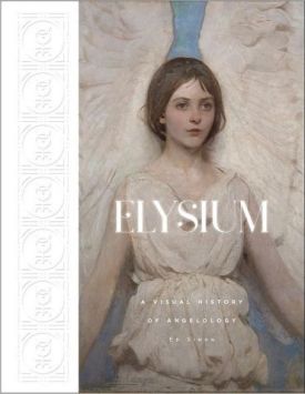 Elysium. A Visual History of Angelology - Мистецтво