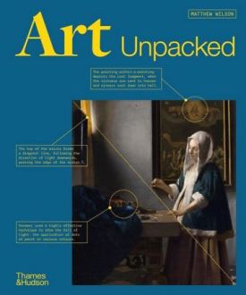 Art Unpacked. 50 Works of Art: Uncovered, Explored, Explained - Мистецтво