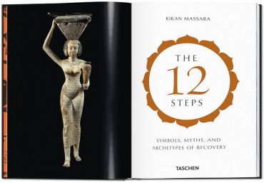 The 12 Steps. Symbols, Myths, and Archetypes of Recovery - фото 2