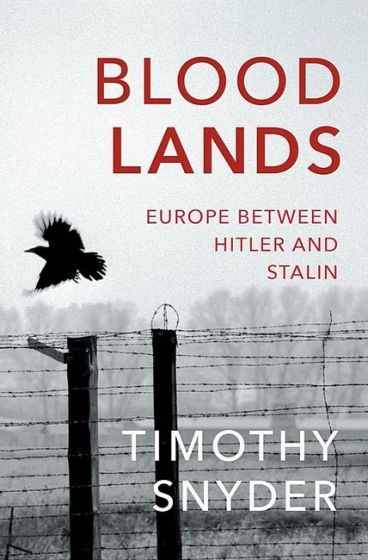 Bloodlands. Europe Between Hitler and Stalin - фото 1