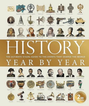 History Year by Year. The Ultimate Visual Guide To the Events That Shaped the World - фото 1
