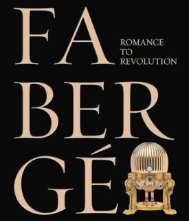 Faberge. Romance to Revolution