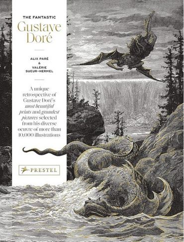The Fantastic Gustave Dore - фото 1