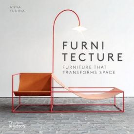 Furnitecture. Furniture That Transforms Space Furnitecture. Furniture That Transforms Space