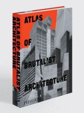 Atlas of Brutalist Architecture