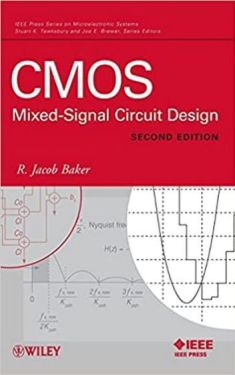 CMOS: Mixed-Signal Circuit Design, Second Edition 2nd Edition - Технічна література
