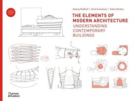 The Elements of Modern Architecture. Understanding Contemporary Buildings - Хобі Захоплення