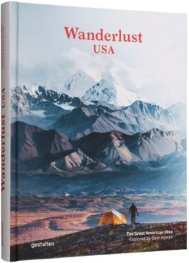 
Wanderlust USA : The Great American Hike