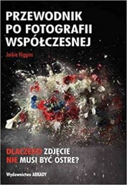 Przewodnik po fotografii wspolczesnej - Хобі Захоплення