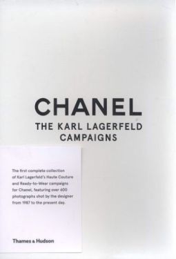 Chanel: The Karl Lagerfeld Campaigns /anglais