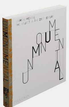 Unmonumental, The Object in the 21st Century - Хобі Захоплення