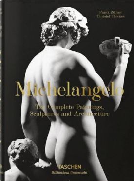 Michelangelo. The Complete Paintings, Sculptures and Arch.