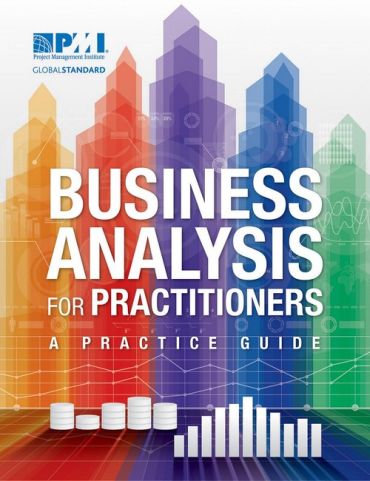 Business Analysis for Practitioners. A Practice Guide - фото 1