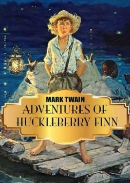 Adventures of Huckleberry Finn