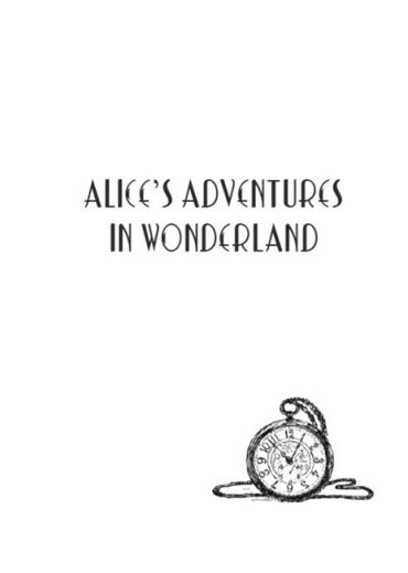 Alice’s Adventures in Wonderland & Through The Looking-Glass and what Alice Found There - фото 2