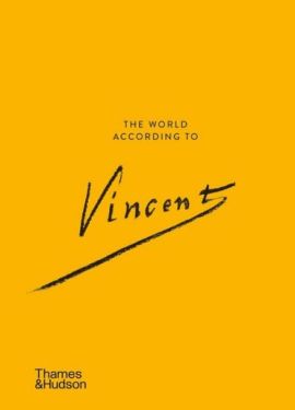 The World According to Vincent van Gogh. - Мистецтво
