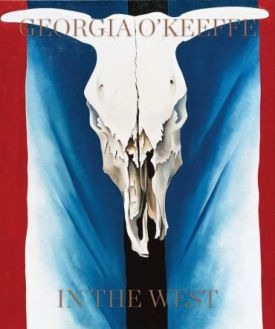 Georgia O'Keeffe: In The West. - Мистецтво