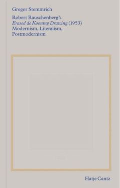 Robert Rauschenberg's Erased de Kooning Drawing (1953). Modernism, Literalism, Postmodernism - Історія мистецтва, мистецтвознавство