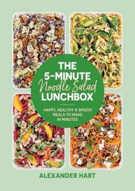The 5-Minute Noodle Salad Lunchbox. Happy, healthy & speedy meals to make in minutes - Хобі Захоплення