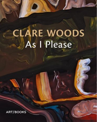 Clare Woods: As I Please. - фото 1