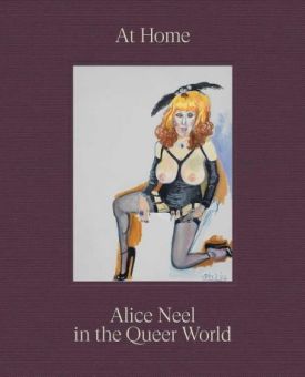 At Home: Alice Neel in the Queer World. - Мистецтво