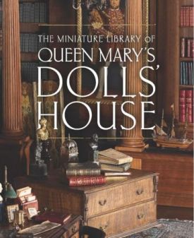 The Miniature Library of Queen Mary's Dolls' House - Історія мистецтва, мистецтвознавство
