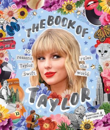 The Book of Taylor . 50 reasons Taylor Swift rules the world - фото 1