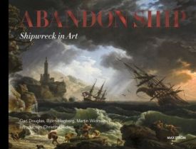 Abandon Ship. Shipwreck in Art - Мистецтво