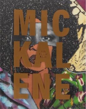 Mickalene Thomas. All About Love