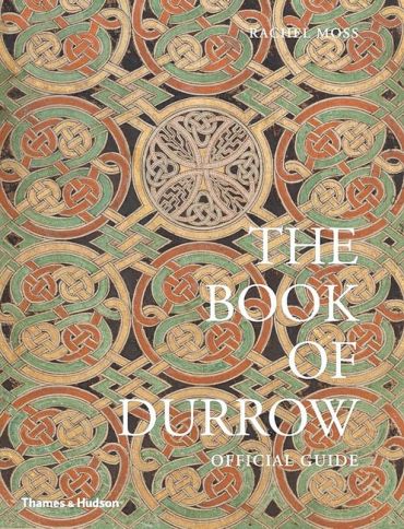 The Book of Durrow. Official Guide - фото 1