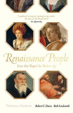 Renaissance People: Lives that Shaped the Modern Age - Історія